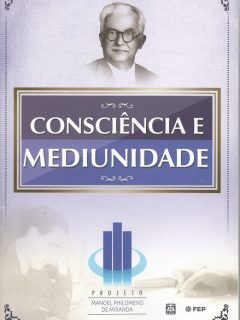 Consciência e Mediunidade